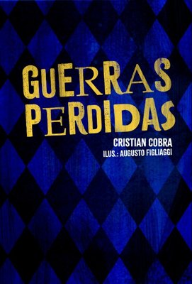Capa do livro Guerras Perdidas