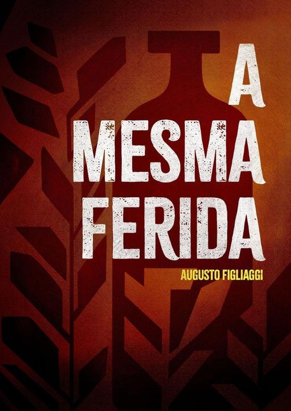 Capa: A Mesma Ferida
